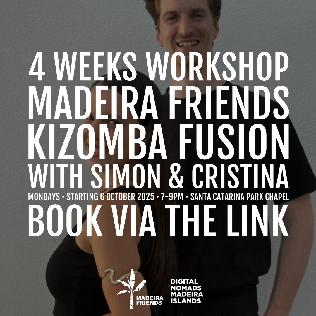 Madeira Friends Kizomba Fusion Workshop