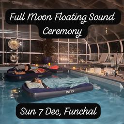 Full Moon Floating Sound Ceremony